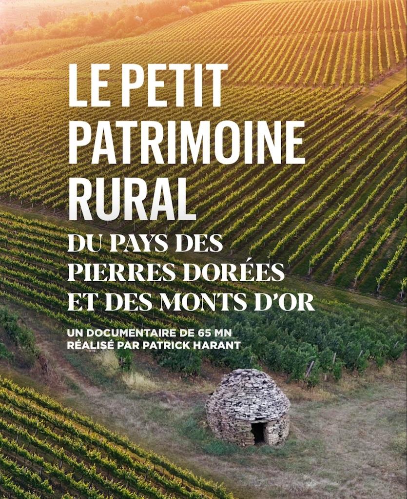 Premiere du film de patrick harant le petit patrimoine rural du pays des pierres dorees et des monts d or 1